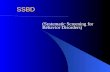 SSBD (Systematic Screening for Behavior Disorders)