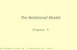 Database Management Systems 3ed, R. Ramakrishnan and J. Gehrke1 The Relational Model Chapter 3.