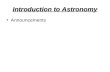 Introduction to Astronomy Announcements. White Dwarfs & Neutron Stars.