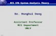1.1 Dr. Honghui Deng Assistant Professor MIS Department UNLV MIS 370 System Analysis Theory.