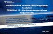 Future Defence Aviation Safety Regulation Module 3 EMAR Part M – Continuing Airworthiness Requirements May 2015.