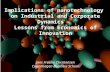 Implications of nanotechnology on Industrial and Corporate Dynamics – Lessons from Economics of Innovation Jens Frøslev Christensen Copenhagen Business.