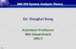 6.1 Dr. Honghui Deng Assistant Professor MIS Department UNLV MIS 370 System Analysis Theory.