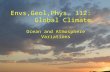 Envs,Geol,Phys. 112: Global Climate Ocean and Atmosphere Variations.