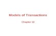 Models of Transactions Chapter 19. 2 Structuring Applications Many applications involve long transactions that make many database accesses To deal with.