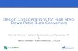 Design Considerations for High Step-Down Ratio Buck Converters Ramesh Khanna – National Semiconductor, Richardson, TX & Satish Dhawan – Yale University,
