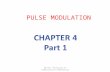PULSE MODULATION EKT343 –Principle of Communication Engineering.