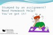 Stumped by an assignment? Need Homework Help? You’ve got it! .