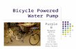 Bicycle Powered Water Pump Purple B Margaret Gentile Chris Grossman Charles Louison Jim Otten Jessica Rabl Chris Rivest.