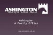 Ashington A Family Office . © Ashington Group Holdings Pty Ltd 2010 SERVICES Private Equity Investment Business Advisory Services.