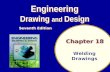Chapter 18 Welding Drawings Engineering Drawing and Design Engineering Drawing and Design Seventh Edition.