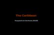 The Caribbean Photographed by Jair (Yair) Moreshet, 2001-2005.