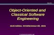 Slide 12C.50 © The McGraw-Hill Companies, 2005 Object-Oriented and Classical Software Engineering Sixth Edition, WCB/McGraw-Hill, 2005.