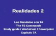 Realidades 2 Los Mandatos con Tú The Tú Commands Study guide / Worksheet / Powerpoint Capítulo 7A.