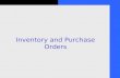 Inventory and Purchase Orders. 2 Objectives 1. Activate the Inventory function 2. Set up Inventory Items in the Item list 3. Use QuickBooks to calculate.