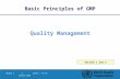 Module 2 | Slide 1 of 19 January 2006 Quality Management Basic Principles of GMP Section 1 and 2.