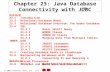 2003 Prentice Hall, Inc. All rights reserved. Chapter 23: Java Database Connectivity with JDBC Outline 23.1 Introduction 23.2 Relational-Database Model.