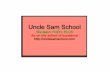 Uncle Sam School of English Learn English Online  We are on face book—uncle Sam School of English.
