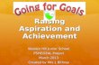 Raising Aspiration and Achievement Warden Hill Junior School PSHE/SEAL Project March 2013 Created by Mrs L Bithrey.
