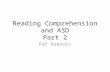 Reading Comprehension and ASD Part 2 Pat Rakovic.