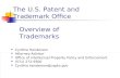 The U.S. Patent and Trademark Office Cynthia Henderson Attorney-Advisor Office of Intellectual Property Policy and Enforcement (571) 272-9300 Cynthia.henderson@uspto.gov.