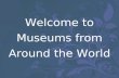 Welcome to Museums from Around the World African Museums.