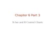 Chapter 6 Part 3 X-bar and R Control Charts. Attribute Data  Data that is discrete  Discrete data is based on “counts.”  Assumes integer values G Number.