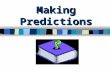 Making Predictions. Good readers make predictions about the text they read. Predict before and during reading. Check your predictions by summarizing key.