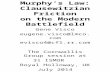 Murphy’s Law: Clausewitzian Friction on the Modern Battlefield Gene Visco eugene.visco@lmco.com evisco4@cfl.rr.com The Cornwallis Group session at 31 ISMOR.