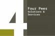 Four Pees Solutions & Services. Solutions and Services Printers PrePress Large Format Agencies Publishers Packaging Corporates.