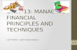 UNIT 13: MANAGING FINANCIAL PRINCIPLES AND TECHNIQUES LECTURER: Judith Robb-Walters 1.