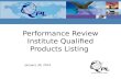 Performance Review Institute Qualified Products Listing January 30, 2014.
