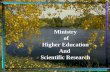 Ministry of Higher Education And Scientific Research.