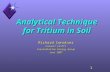 1 Analytical Technique for Tritium in Soil Richard Conatser Calvert Cliffs Constellation Energy Group June 2007.
