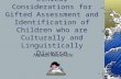 1 Ethical Considerations for Gifted Assessment and Identification of Children who are Culturally and Linguistically Diverse Nanda Mitra-Itle.