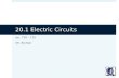 20.1 Electric Circuits pp. 730 - 735 Mr. Richter.