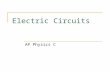 Electric Circuits AP Physics C. Potential Difference =Voltage=EMF In a battery, a series of chemical reactions occur in which electrons are transferred.