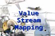 Value Stream Mapping. Accelerating Supply Chain Performance PAUL KOBISHOP  30 years of experience improving processes  Managed multi-plant manufacturing.