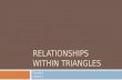 RELATIONSHIPS WITHIN TRIANGLES Geometry Chapter 5.