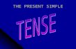 THE PRESENT SIMPLE. Tense Present Tense Past tense Future Tense.