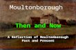 Title Page Moultonborough Then and Now A Reflection of Moultonborough Past and Present.