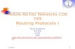 8/7/20151 Mobile Ad hoc Networks COE 549 Routing Protocols I Tarek Sheltami KFUPM CCSE COE .