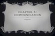 CHAPTER 5: COMMUNICATION Kilgore.  Action  Active  Barriers  Blaming  Body language  Checking out  Communication  Compromise WORD BANK  Learned.