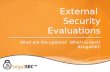 External Security Evaluations What are the options? Which is best? #LegalSEC.
