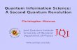 18 56 Quantum Information Science: A Second Quantum Revolution Christopher Monroe  Joint Quantum Institute University of Maryland Department.