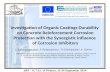 Investigation of Organic Coatings Durability on Concrete Reinforcement Corrosion Protection with the Synergistic Influence of Corrosion Inhibitors S.Kalogeropoulou.