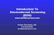 Robert Clendenin, MD 713.510.8000 drc@benetnasch.com Introduction To Electrodermal Screening (EDS) .