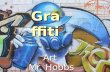 Graffi ti Art Mr. Hobbs. What is Graffiti?  Graffiti art doesn't just mean art we see sprayed on walls. In fact, graffiti art has such strong characteristics.