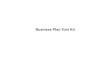 Business Plan Tool Kit. 1 Contents  What is a Business Plan  Writing a Business Plan  Business Plan sample (to be complemented later)