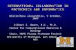 1 INTERNATIONAL COLLABORATION IN PROTEOMICS AND INFORMATICS Bibliotheca Alexandrina, 9 October, 2007 Gilbert S. Omenn, M.D., Ph.D. Center for Computational.